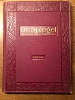 De Spiegel 1906/07 (1e jaargang), 1907/1908, 1913/14., Antiek en Kunst, Antiek | Boeken en Bijbels, Ophalen of Verzenden