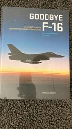 Nieuw in folie Dick van Wageningen - GOODBY F-16, Ophalen of Verzenden, Nieuw, Dick van Wageningen; Gijs Dragt
