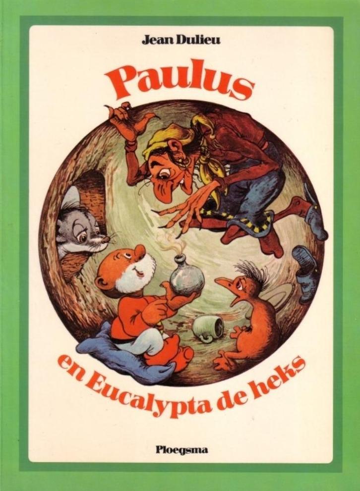 Paulus & Eucalypta de heks van Jean Dulieu (1977), Antiek en Kunst, Antiek | Boeken en Bijbels, Ophalen of Verzenden