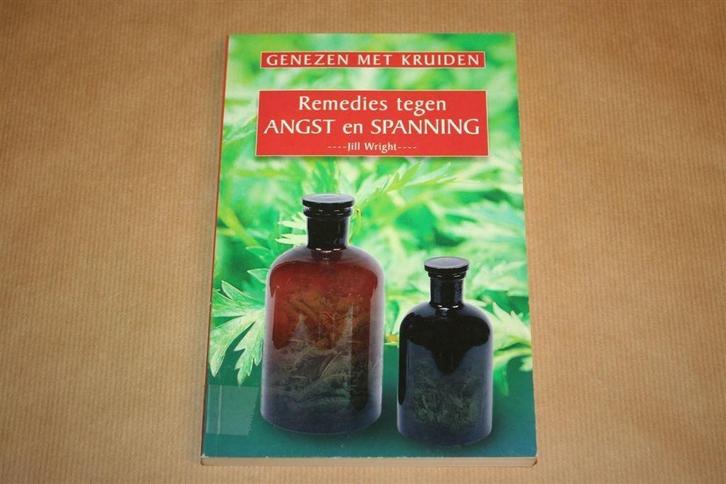 Remedies tegen angst en spanning - Genezen met kruiden, Boeken, Gezondheid, Dieet en Voeding, Zo goed als nieuw, Kruiden en Alternatief