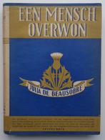 Een mensch overwon door Julia de Beausobre 1941, Ophalen of Verzenden, Julia de Beausobre