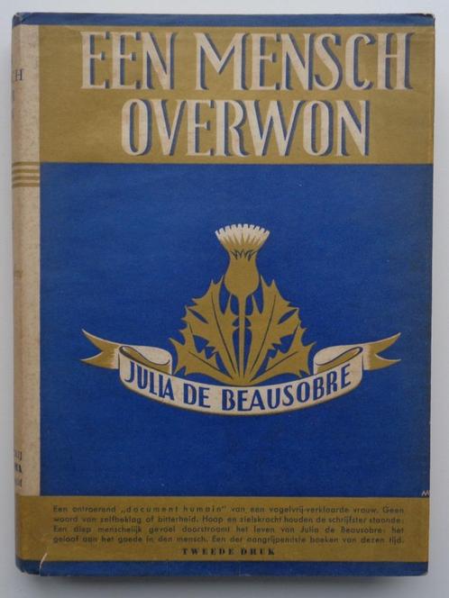 Een mensch overwon door Julia de Beausobre 1941, Antiek en Kunst, Antiek | Boeken en Bijbels, Ophalen of Verzenden