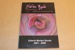 Galerie Marten Randa 2001-2006, Ophalen of Verzenden, Zo goed als nieuw, Schilder- en Tekenkunst