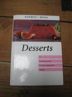 Kosmos / Menu Desserts ISBN 90 215 1865 1, Ophalen of Verzenden, Zo goed als nieuw, Taart, Gebak en Desserts