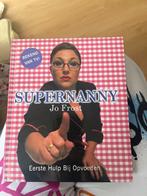 Supernanny Jo Frost - Opvoeding, Ophalen of Verzenden, Zo goed als nieuw, Opvoeding tot 6 jaar