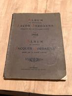 1905 Album tentoonstelling Jacques Jordaens tweetalig, Ophalen of Verzenden