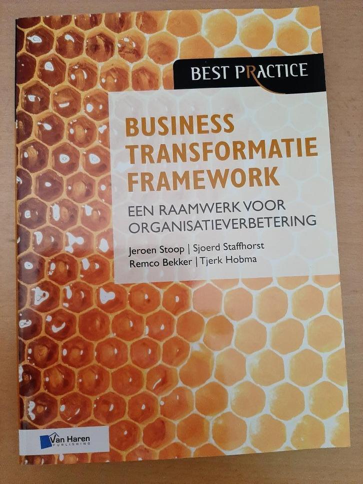 Business Transformatie Framework, organisatieverbetering, Boeken, Studieboeken en Cursussen, Zo goed als nieuw, HBO, Beta, Ophalen