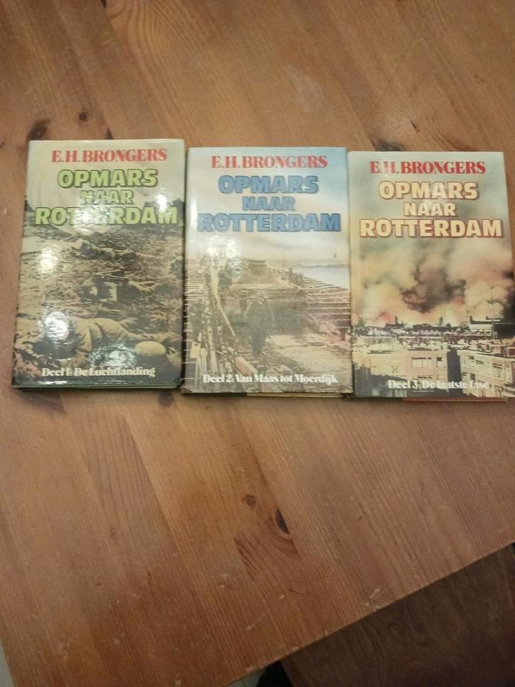 Opmars naar Rotterdam - E.H. Brongers (3 delen), Boeken, Oorlog en Militair, Ophalen of Verzenden