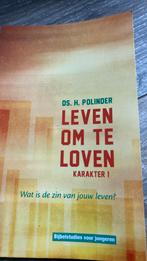 H. Polinder - Leven om te loven, Ophalen of Verzenden, Zo goed als nieuw, H. Polinder