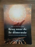 Brug naar de 5e dimensie - Gelezen, Boeken, Gelezen, Achtergrond en Informatie, Ophalen of Verzenden, Spiritualiteit algemeen