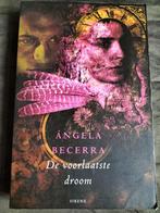 Ángela Becerra - De voorlaatste droom, Boeken, Historische romans, Ophalen of Verzenden, Zo goed als nieuw, Ángela Becerra