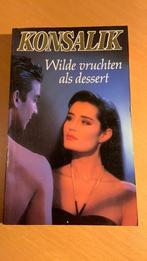 Wilde vruchten als dessert - Heinz G. Konsalik, Ophalen of Verzenden, Nederland