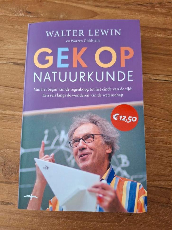 Walter Lewin - Gek op natuurkunde, Boeken, Overige Boeken, Zo goed als nieuw, Ophalen of Verzenden