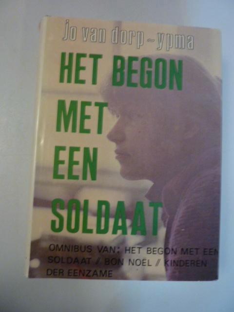 Jo van Dorp-Ypma - Het begon met een soldaat, Boeken, Overige Boeken, Gelezen, Ophalen of Verzenden