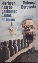 Hierheen naar de gaskamer, dames en heren, Ophalen of Verzenden, Zo goed als nieuw, Tadeusz Borowski