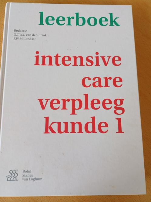 Leerboek intensive care verpleegkunde 1, Boeken, Wetenschap, Zo goed als nieuw, Ophalen of Verzenden