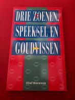 GESIGNEERD Drie zoenen, speeksel en goudvissen. O. Hoenson., Boeken, Ophalen of Verzenden, Zo goed als nieuw