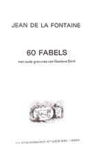 ZESTIG FABELS door JEAN DE LA FONTAINE - GUSTAVE DORÉ, Gelezen, Ophalen of Verzenden, Jean de la Fontaine