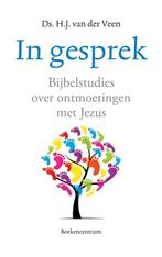 Bijbelstudies over ontmoetingen met Jezus-Ds.H.J.v.d. Veen, Ophalen of Verzenden, Zo goed als nieuw