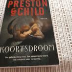 Preston & Child - Koortsdroom, Boeken, Thrillers, Ophalen of Verzenden, Zo goed als nieuw, Nederland, Preston & Child