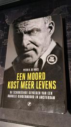 Een Moord Kost Meer Levens - Peter R. de Vries, Boeken, Detectives, Ophalen of Verzenden, Zo goed als nieuw, Peter R. de Vries