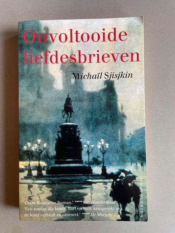 Onvoltooide liefdesbrieven - Michail Sjisjkin beschikbaar voor biedingen
