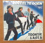 Toontje lager - Zoveel te doen - Single is TOP, Cd's en Dvd's, Vinyl Singles, Gebruikt, Verzenden, 7 inch, Single