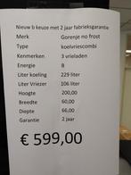 Gorenje koelvriescombi 2mtr no frost 599 euro, Witgoed en Apparatuur, Nieuw, 60 cm of meer, Met aparte vriezer, 200 liter of meer