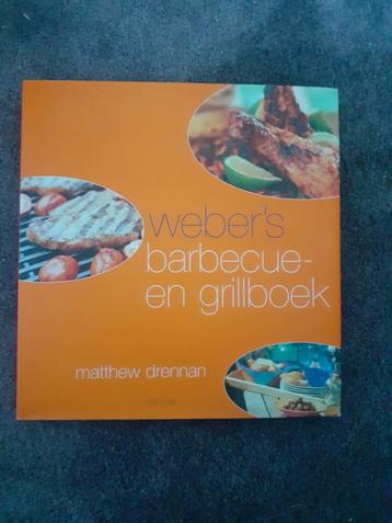 Weber's barbecue en grillboek,Matthew Drennan beschikbaar voor biedingen