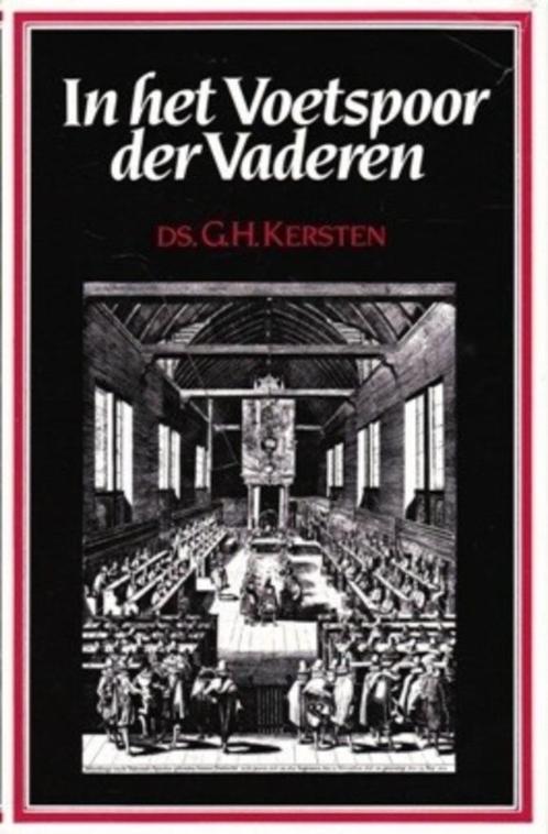 Twee boeken van Ds. G. H. Kersten, Boeken, Godsdienst en Theologie, Gelezen, Christendom | Protestants, Ophalen of Verzenden