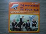 De Four Tak, Cd's en Dvd's, Ophalen of Verzenden, Zo goed als nieuw, 12 inch, Levenslied of Smartlap