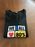 T-shirt zwart WE ALL LOVE 80’s-90’s maat S of M ronde hals, Nieuw, Ophalen of Verzenden