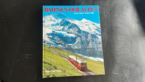 F. marti en Walter Trüh - Bahnen der Alphen, Boeken, Vervoer en Transport, Zo goed als nieuw, Trein, Ophalen of Verzenden