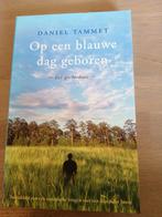 Daniel Tammet - Op een blauwe dag geboren, Ophalen of Verzenden, Zo goed als nieuw, Daniel Tammet