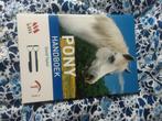 Pony handboek, Boeken, Dieren en Huisdieren, Ophalen of Verzenden, Zo goed als nieuw, Paarden of Pony's