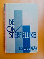 De Onsterfelijke van N.S. Ljeskow 1931, Ophalen of Verzenden, Gelezen, Nederland