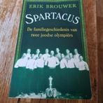Erik Brouwer - Spartacus - familiegeschiedenis 2 joodse, Ophalen of Verzenden, Zo goed als nieuw, Erik Brouwer