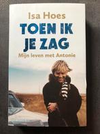Toen ik je zag - Isa Hoes, Ophalen