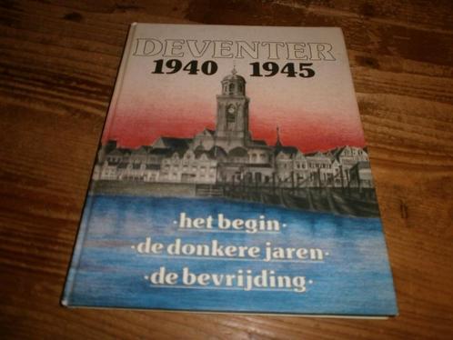 deventer 1940-1945 met fotos uit de tweede wereldoorlog, Boeken, Oorlog en Militair, Gelezen, Algemeen, Ophalen of Verzenden