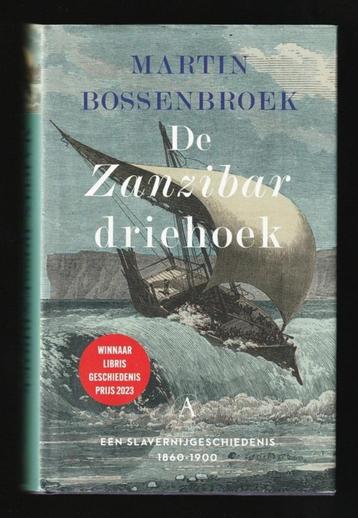 DE ZANZIBAR DRIEHOEK - M.Bossenbroek - Slavernijgeschiedenis beschikbaar voor biedingen