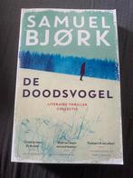 De Doodsvogel - Samuel Bjørk - Zo goed als nieuw, Ophalen, Zo goed als nieuw, Scandinavië