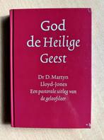 God, de heilige Geest - Dr Martyn Lloyd Jones, Boeken, Ophalen of Verzenden, Zo goed als nieuw