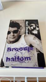 Bart Chabot - Broodje halfom, Ophalen of Verzenden, Zo goed als nieuw, Nederland, Bart Chabot