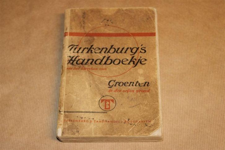 Turkenburg's Handboekje voor de Moestuin [ca. 1937], Boeken, Wonen en Tuinieren, Gelezen, Moestuin, Ophalen of Verzenden