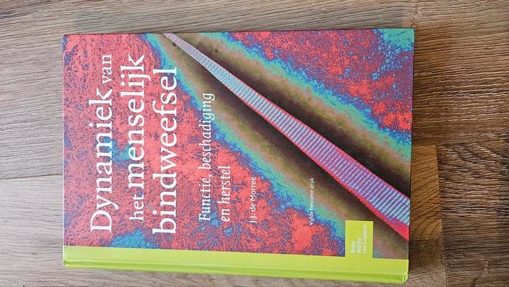 J.J. de Morree - Dynamiek van het menselijk bindweefsel, Boeken, Wetenschap, Zo goed als nieuw, Ophalen of Verzenden