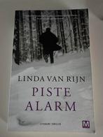 Piste Alarm - Linda van Rijn, Ophalen of Verzenden, Gelezen, Nederland