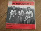 Singel The Belcanto's "Moeder mag ik trouwen gaan", Ophalen of Verzenden, Gebruikt, Overige formaten, Levenslied of Smartlap