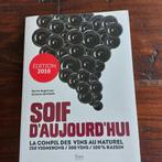 Soif D' Aujourdhui (Natuurwijnen van 250 boeren), Ophalen of Verzenden, Nieuw, Frankrijk