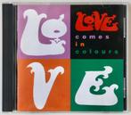 Love - Comes in colours (Raven), Ophalen of Verzenden, Zo goed als nieuw, Poprock