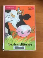 Foe, de vrolijke koe, Ophalen, 5 of 6 jaar, Fictie algemeen, Jongen of Meisje